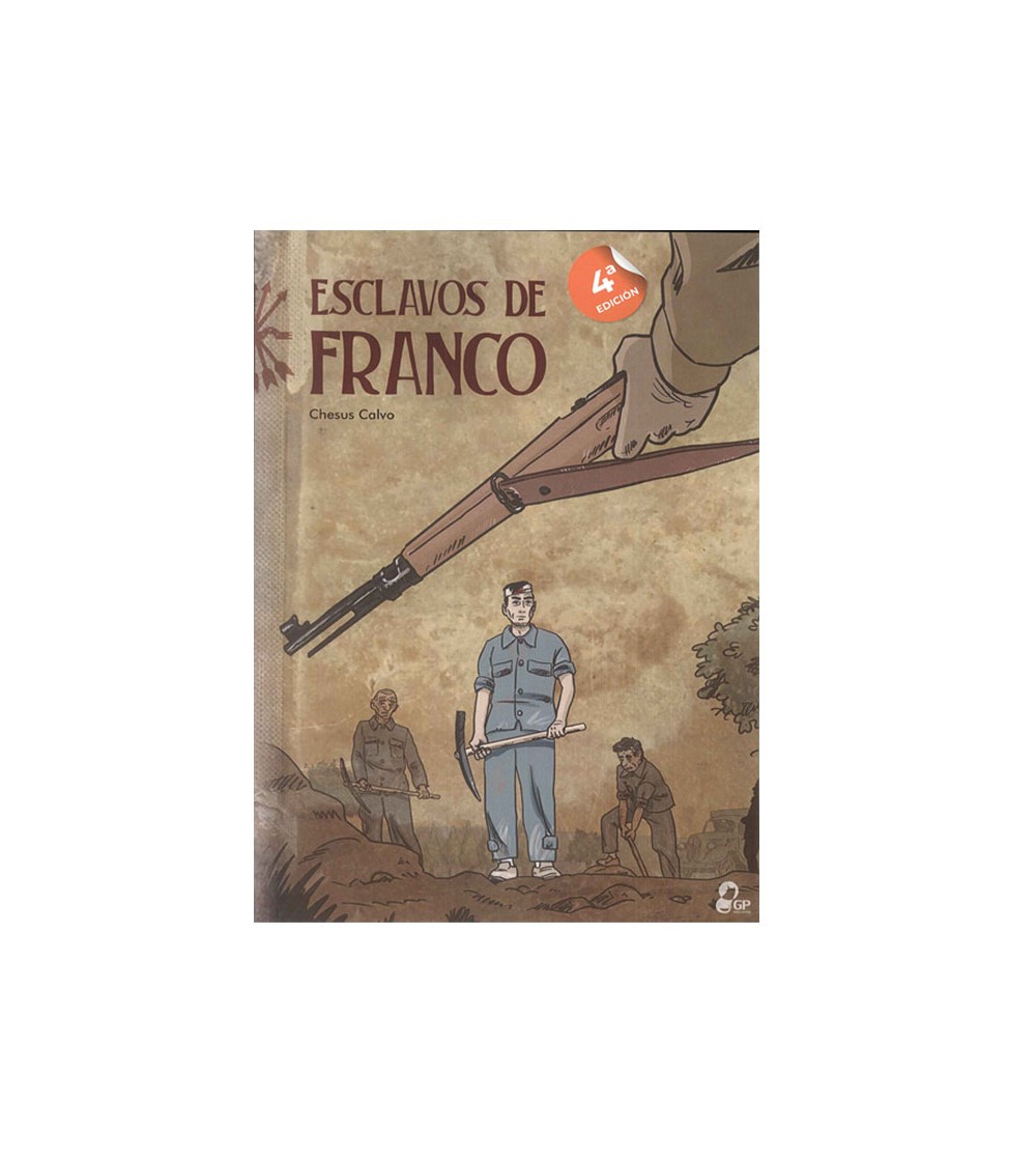 Esclavos de Franco - Chesus Calvo
